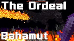 Télécharger The Ordeal: Bahamut pour Minecraft 1.17.1