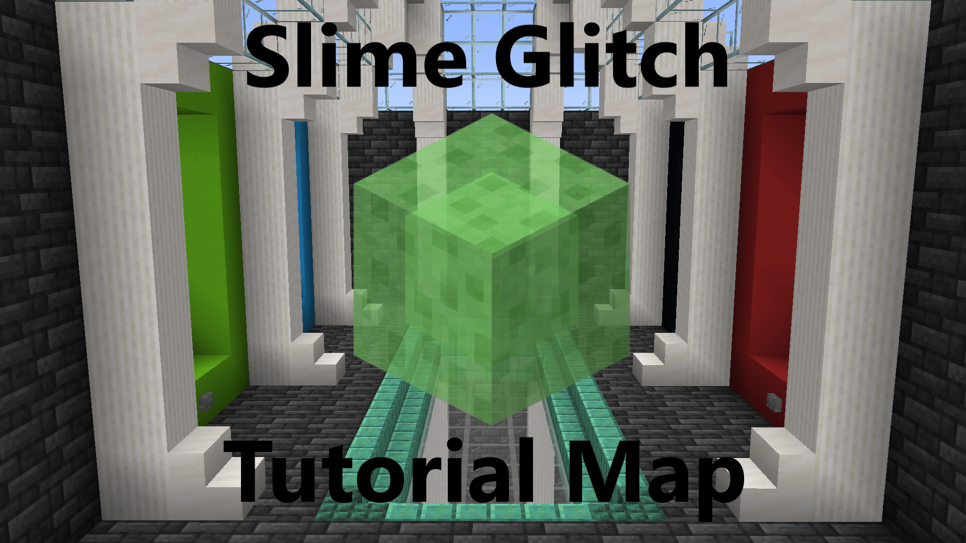 Télécharger Slime Glitch Tutorial Map 1.0 pour Minecraft 1.18.2
