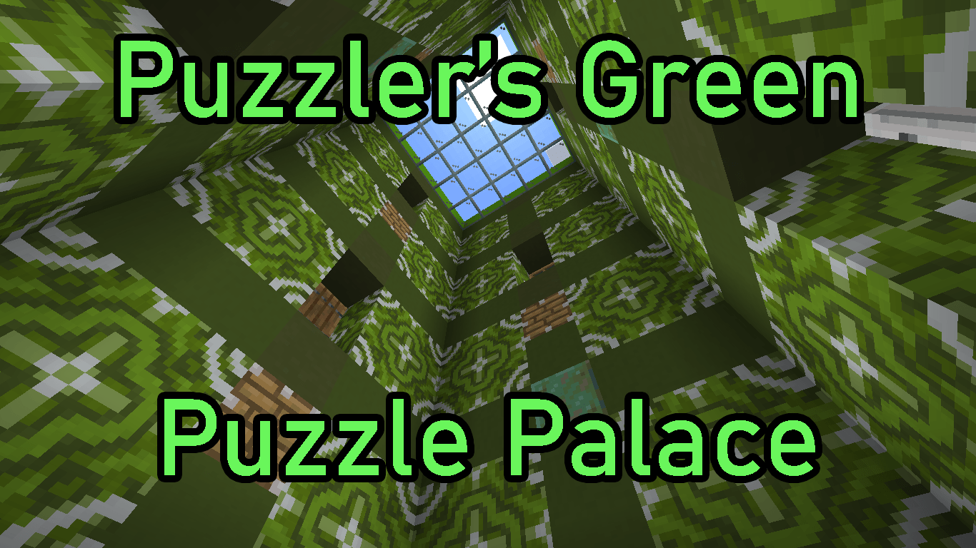 Télécharger Puzzler's Green Puzzle Palace 1.0 pour Minecraft 1.18.1