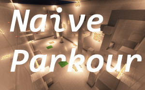 Télécharger Naive Parkour 1.0 pour Minecraft 1.19.3
