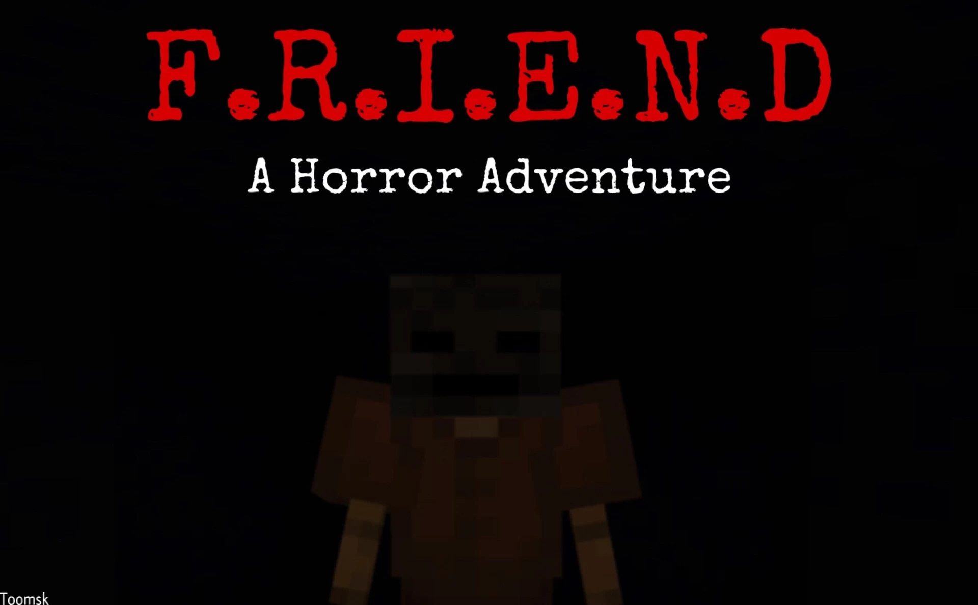 Télécharger F.R.I.E.N.D.: A Horror Adventure 1.5.0 pour Minecraft Bedrock Edition