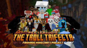 Télécharger The Troll Trifecta 1.0 pour Minecraft 1.18.2