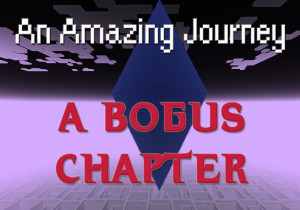 Télécharger An Amazing Journey: A Bogus Chapter 1.0 pour Minecraft 1.20.4