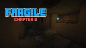 Télécharger Fragile Chapter 2 1.0 pour Minecraft 1.20.1