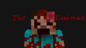 Télécharger The Bloodman pour Minecraft 1.11.2