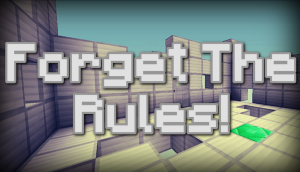 Télécharger Forget the Rules pour Minecraft 1.11.2