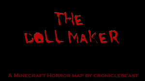 Télécharger The Doll Maker- Minecraft Horror Map pour Minecraft 1.8.1