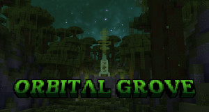 Télécharger Orbital Grove pour Minecraft 1.21.8