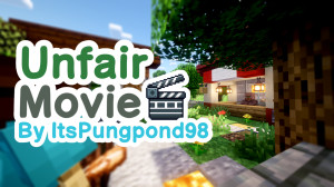 Télécharger Unfair Movie pour Minecraft 1.21.5